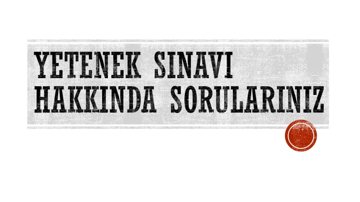 YETENEK SINAVI SORU CEVAPLARI